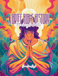 Title: A Brief Bible History: A Survey of the Old and New Testaments, Author: James Oscar Boyd