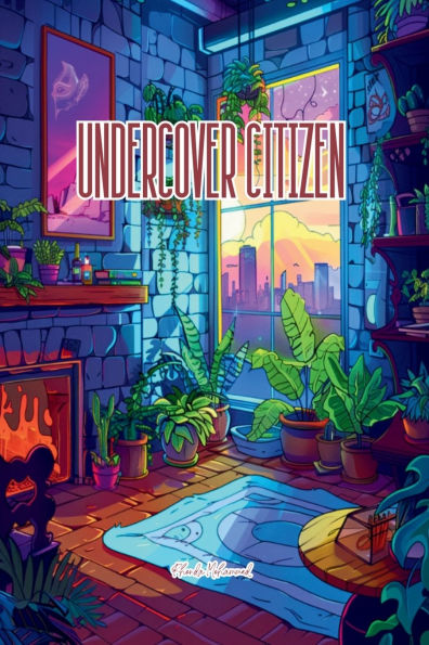 Undercover Citizen: The Reality TV Show