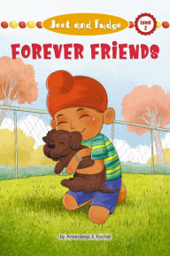 Title: Jeet and Fudge: Forever Friends, Author: Amandeep S. Kochar