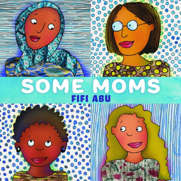 Some Moms