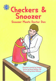Title: Checkers & Snoozer: Snoozer Meets Doctor Dan, Author: Daniel Hamilton