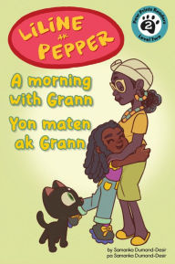 Title: Liline Ak Pepper: Yon Maten Ak Grann, Author: Samanka Dumond-Desir