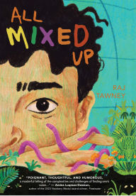 Title: All Mixed Up, Author: Raj Tawney