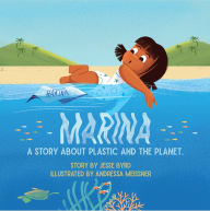 Title: Marina: A Story About Plastic and the Planet, Author: Jesse Byrd