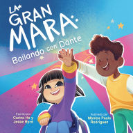 Title: La La Gran Mara 2: Bailando con Dante, Author: Carina Ho