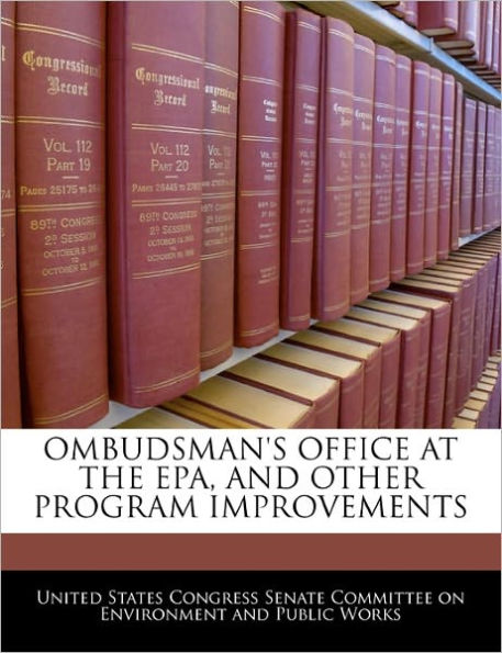 Ombudsman's Office at the EPA, and Other Program Improvements