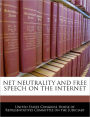 Net Neutrality and Free Speech on the Internet
