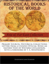 Title: Primary Sources, Historical Collections, Author: Goldsworthy Lowes Dickinson