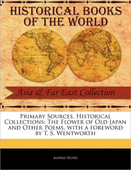 The Flower of Old Japan and Other Poems