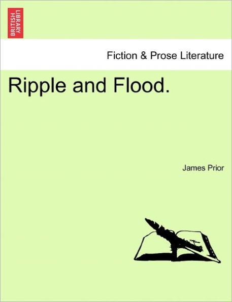 Ripple and Flood.