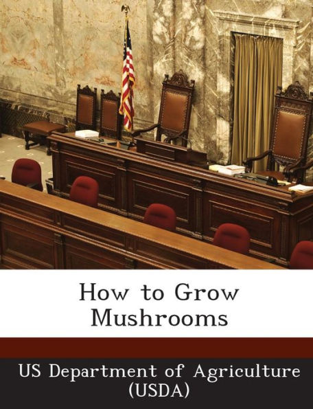 How to Grow Mushrooms