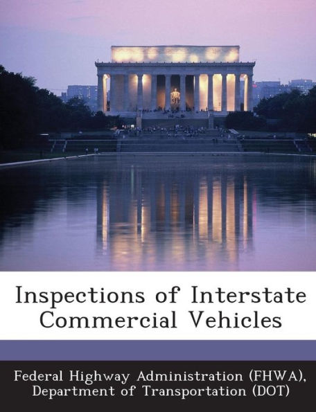 Inspections of Interstate Commercial Vehicles