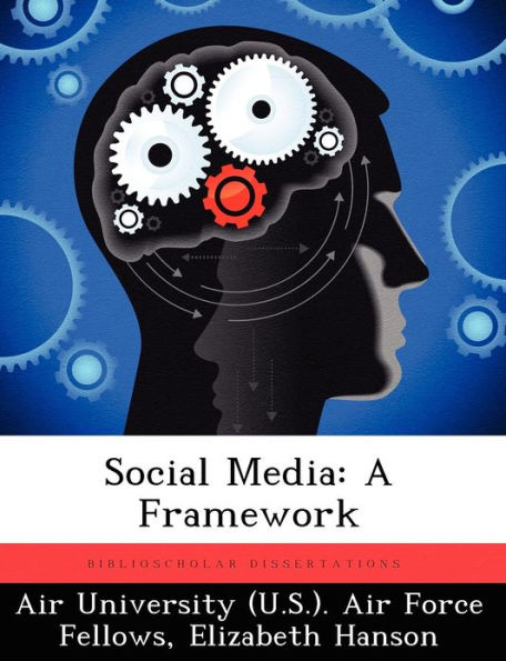 Social Media: A Framework
