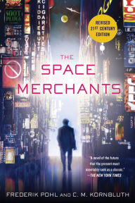 Title: The Space Merchants, Author: Frederik Pohl