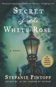 Title: Secret of the White Rose (Simon Ziele Series #3), Author: Stefanie Pintoff