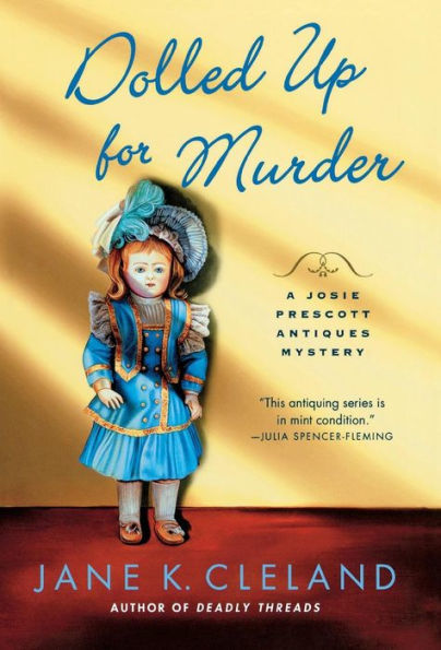Dolled Up for Murder (Josie Prescott Antiques Mystery Series #7)