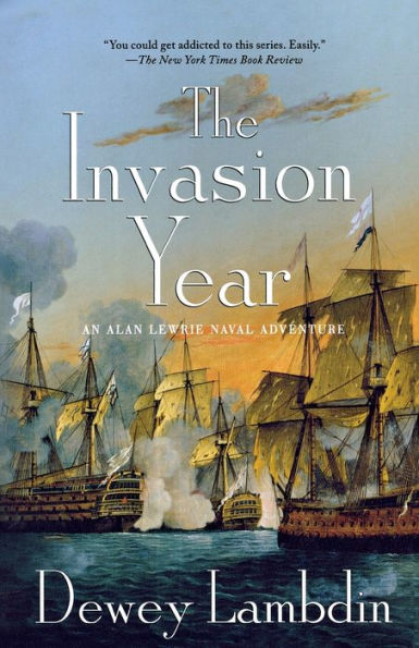 The Invasion Year (Alan Lewrie Naval Series #17)