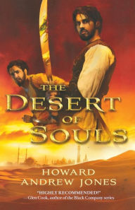 Title: The Desert of Souls, Author: Howard Andrew Jones