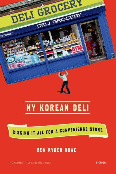 My Korean Deli: Risking It All for a Convenience Store