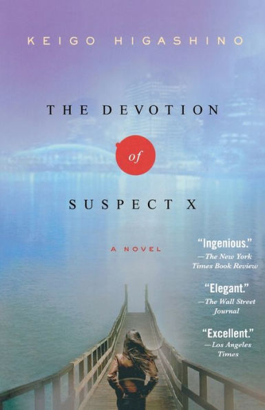 Devotion of Suspect X (Detective Galileo Series #1)