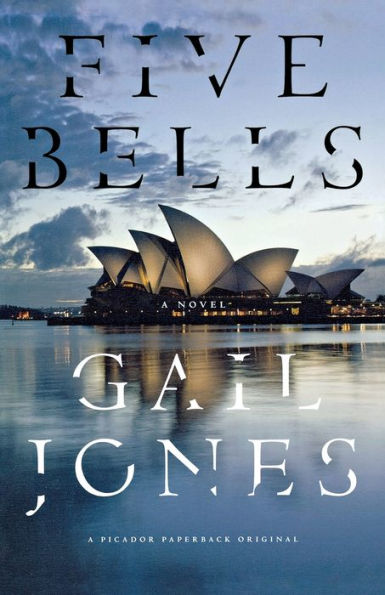 Five Bells: A Novel