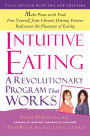 Intuitive Eating: A Revolutionary Program That Works, Third Edition