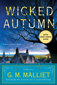 Title: Wicked Autumn (Max Tudor Series #1), Author: G. M. Malliet