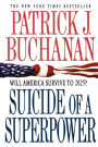 Suicide of a Superpower: Will America Survive to 2025?