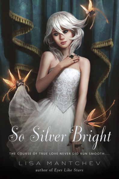 So Silver Bright (Theatre Illuminata Series #3)