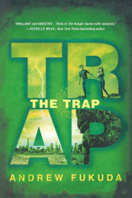Title: Trap, Author: Andrew Fukuda