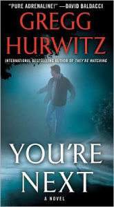 Title: You're Next, Author: Gregg Hurwitz