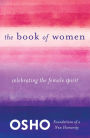 The Book of Women: A Celebration of Women and the Female Spirit