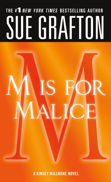 M Is for Malice (Kinsey Millhone Series #13)