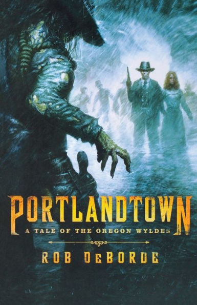 Portlandtown: A Tale of the Oregon Wyldes