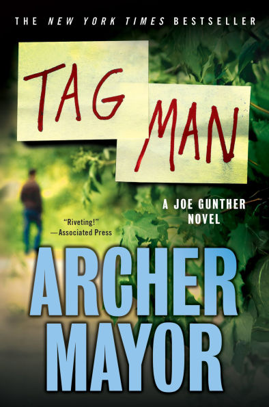 Tag Man (Joe Gunther Series #22)