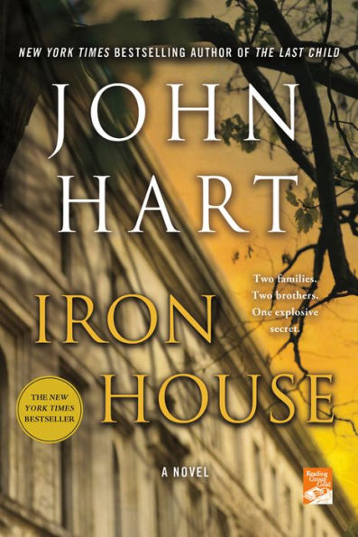 Iron House: A Novel