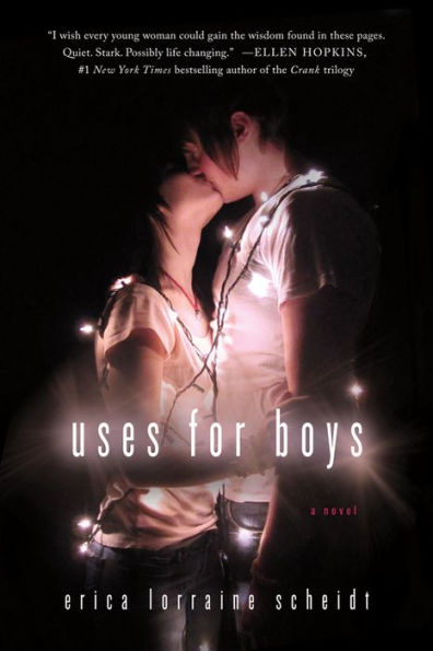 Uses for Boys: A Novel
