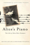 Alternative view 1 of Alice's Piano: The Life of Alice Herz-Sommer