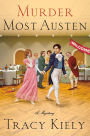 Murder Most Austen (Elizabeth Parker Series #4)