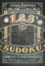 Will Shortz Presents The 1, 2, 3s of Sudoku: 200 Easy to Hard Puzzles