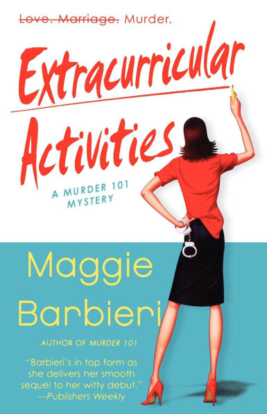 Extracurricular Activities (Murder 101 Series #2)