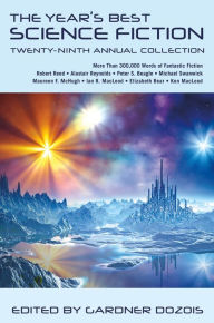 Title: The Year's Best Science Fiction: Twenty-Ninth Annual Collection, Author: Gardner Dozois