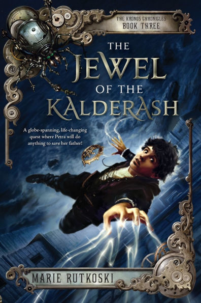 the Jewel of Kalderash (The Kronos Chronicles Series #3)