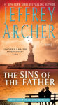 Alternative view 1 of The Sins of the Father (Clifton Chronicles Series #2)