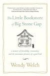 Alternative view 1 of The Little Bookstore of Big Stone Gap: A Memoir of Friendship, Community, and the Uncommon Pleasure of a Good Book