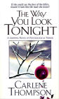 The Way You Look Tonight: A Gripping Novel of Psychological Terror