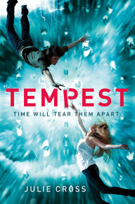 Title: Tempest (Tempest Trilogy Series #1), Author: Julie Cross