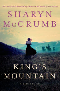 Title: King's Mountain (Ballad Series #10), Author: Sharyn McCrumb