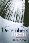 Alternative view 1 of December's Thorn (Fever Devilin Series #7)