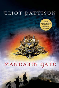 Title: Mandarin Gate (Inspector Shan Tao Yun Series #7), Author: Eliot Pattison